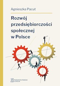 Rozwój przedsiębiorczości społecznej w Polsce - Pacut Agnieszka - książka