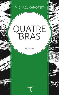 Quatre-Bras - Michael Kanofsky - ebook