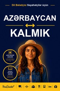 The Language Guide for Travelers - Azerbaijani to Kalmyk - YouGuide - ebook