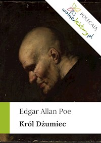 Król Dżumiec - Edgar Allan Poe - ebook