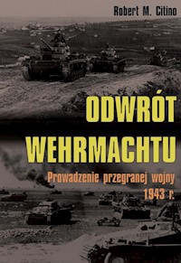 Odwrót Wehrmachtu - Citino Robert M. - książka