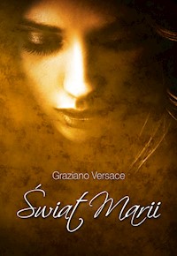 Świat Marii - Graziano Versace - ebook