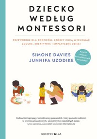 Dziecko według Montessori - Davies Simone, Uzodike Junnifa - książka