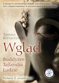 Wgląd. Buddyzm, Tajlandia, Ludzie - Tomasz Kryszczyński - książka