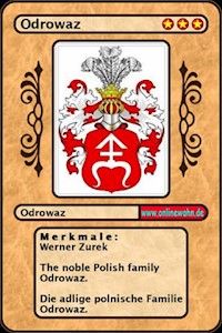 The noble Polish family Odrowaz. Die adlige polnische Familie Odrowaz. - Werner Zurek - ebook