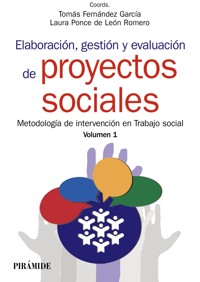Elaboración, gestión y evaluación de proyectos sociales - Tomás Fernández García - ebook