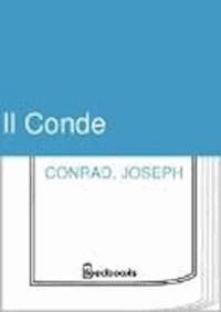 Il Conde - Conrad Joseph - darmowy ebook