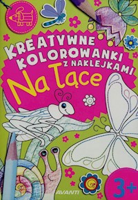 Kreatywne kolorowanki z naklejkami Na łące -  - książka