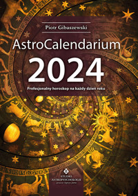 AstroCalendarium 2024 - Piotr Gibaszewski - ebook + książka