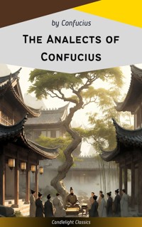 The Analects of Confucius - Confucius - ebook