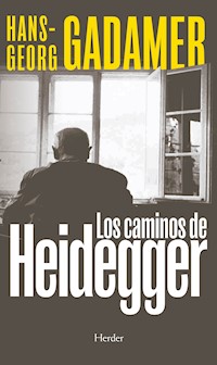 Los caminos de Heidegger - Gadamer Hans-Georg - ebook