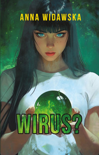 Wirus? - Anna Widawska - ebook + książka