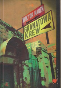 Granatowa krew - Wiktor Hagen - ebook