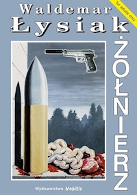 Żołnierz - Łysiak Waldemar - książka