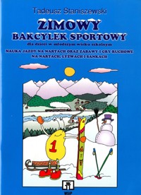 Zimowy bakcylek sportowy dla dzieci w młodszym wieku szkolnym - Staniszewski Tadeusz - ebook