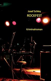 Rockfest - Josef Schley - ebook