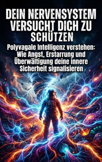 Dein Nervensystem versucht dich zu schützen - Luisa Weiss - ebook