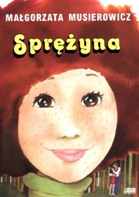 Sprężyna - Małgorzata Musierowicz - książka