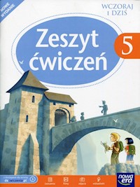 Wczoraj i dziś 5 Zeszyt ćwiczeń do historii i społeczeństwa - Maćkowski Tomasz - książka