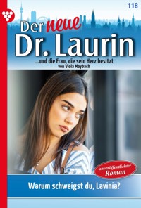 Warum schweigst du, Lavinia? - Viola Maybach - ebook