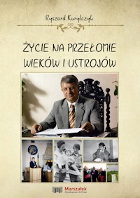 Życie na przełomie wieków i ustrojów - Kurylczyk Ryszard - książka
