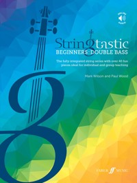 Stringtastic Beginners: Double Bass - Paul Wood - ebook