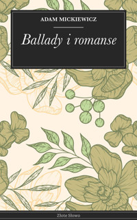 Ballady i romanse - Adam Mickiewicz - ebook
