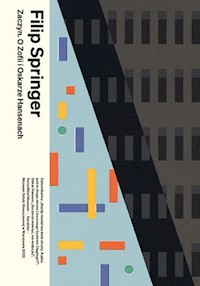 Zaczyn. O Zofii i Oskarze Hansenach 3 wydanie - Filip Springer - książka