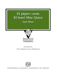 El pájaro verde / Hotel Mc Quice - Emar Juan - ebook
