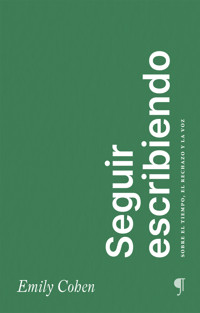 Seguir escribiendo - Emily Cohen - ebook