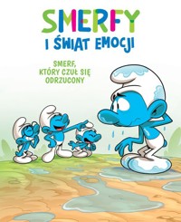 Smerfy i świat emocji. Smerf, który czuł się odrzucony - Dalena Antonello, Culliford Thierry - książka