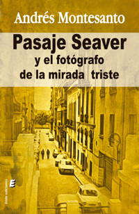 Pasaje Seaver - Andrés Montesanto - ebook
