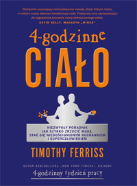 4-godzinne ciało - Ferriss Timothy - ebook + książka