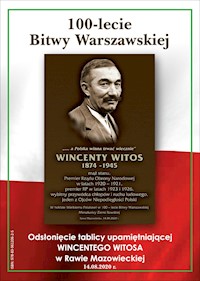 100-lecie Bitwy Warszawskiej. Odsłonięcie tablicy Wincentego Witosa w Rawie Mazowieckiej - zbiorowa praca - darmowy ebook