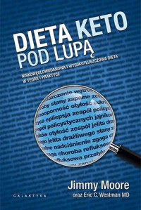 Dieta keto pod lupą - Jimmy Moore - książka