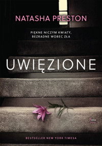 Uwięzione - Natasha Preston - książka