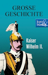 Kaiser Wilhelm II. - Ulrich Offenberg - ebook