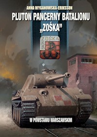 Pluton Pancerny Batalionu - Wyganowska-Eriksson Anna - książka