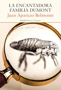 La encantadora familia Dumont - Juan Aparicio Belmonte - ebook