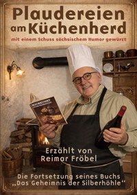 Plaudereien am Küchenherd - Reimar Fröbel - ebook