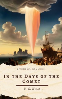 In the Days of the Comet - H G Wells - ebook