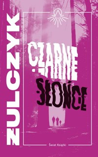 Czarne Słońce - Jakub Żulczyk - ebook + audiobook + książka