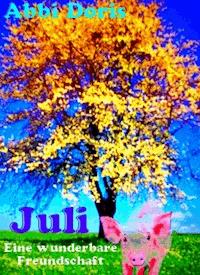 Juli - eine wunderbare Freundschaft - Abbi Doris - ebook