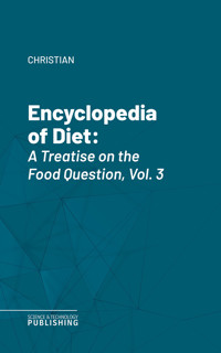 Encyclopedia of Diet - Christian - ebook
