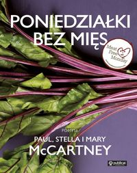 Poniedziałki bez mięs - McCartney Paul, McCartney Stella, McCartney Mary - książka