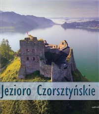 Jezioro Czorsztyńskie - zbiorowa praca - książka