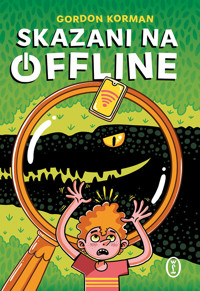 Skazani na offline - Gordon Korman - ebook + książka