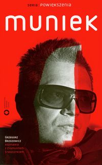 Muniek - Grzegorz Brzozowicz - książka