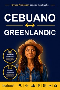 The Language Guide for Travelers - Cebuano to Greenlandic - YouGuide - ebook