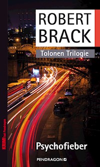 Psychofieber - Robert Brack - ebook